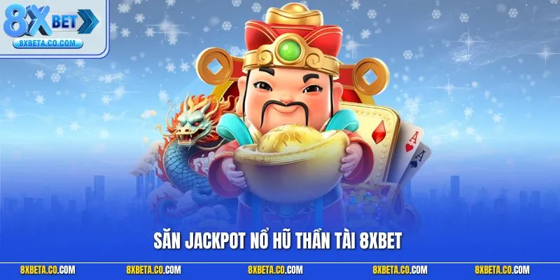 Nổ hũ thần tài