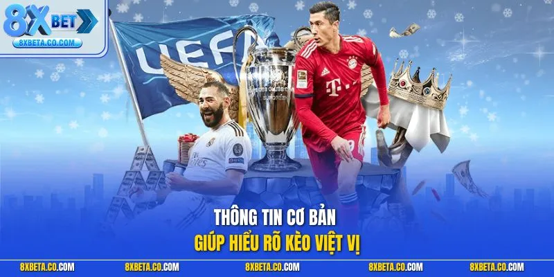 Thông tin cơ bản giúp hiểu rõ kèo việt vị